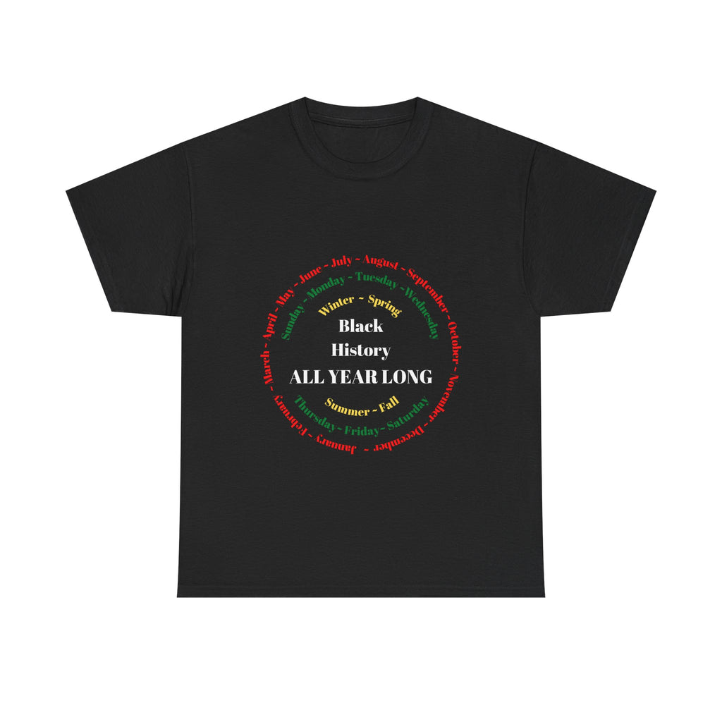 Black History All Year Long Tee
