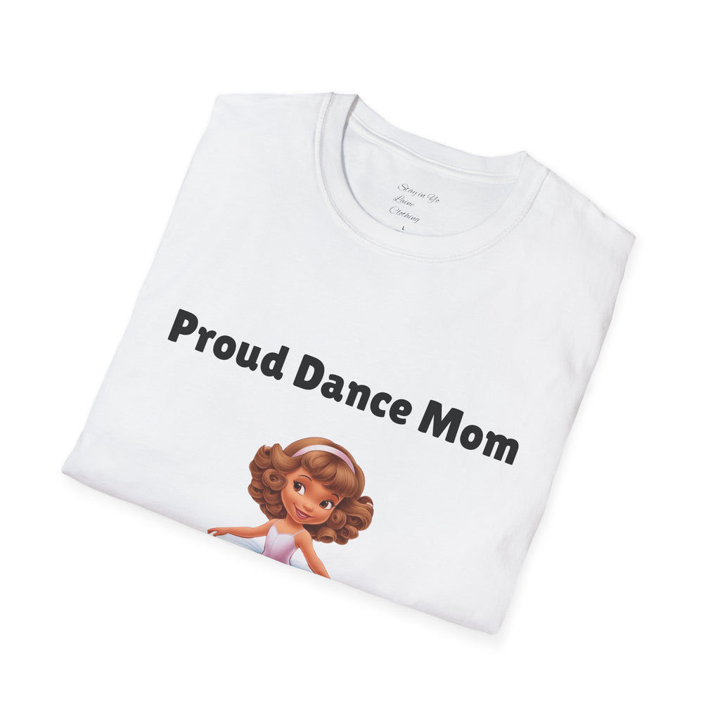 Proud Dance Mom T-Shirt