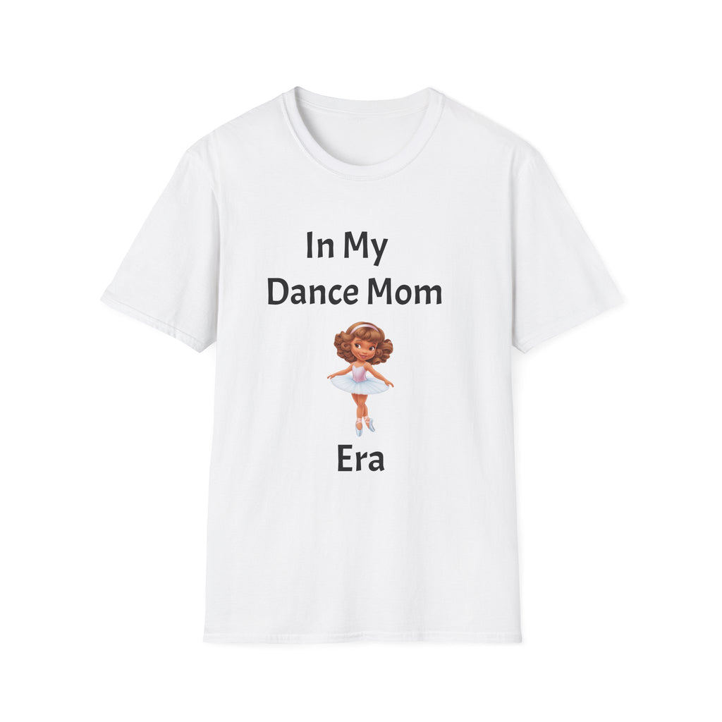 Dance Mom Era T-Shirt