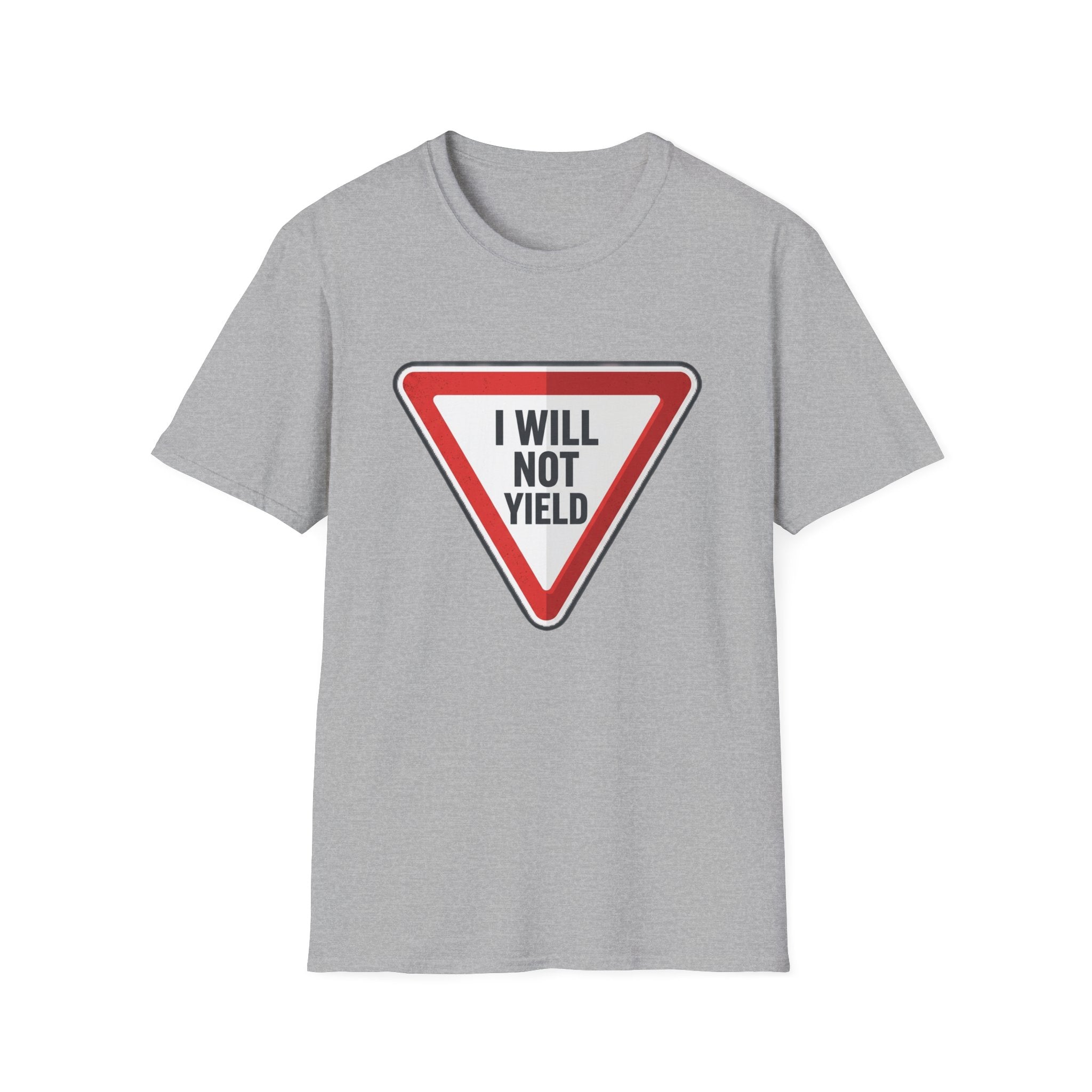 I Will Not Yield T-Shirt