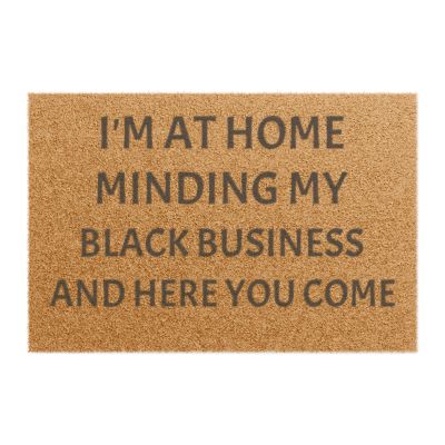 At Home Minding My Black Business doormat