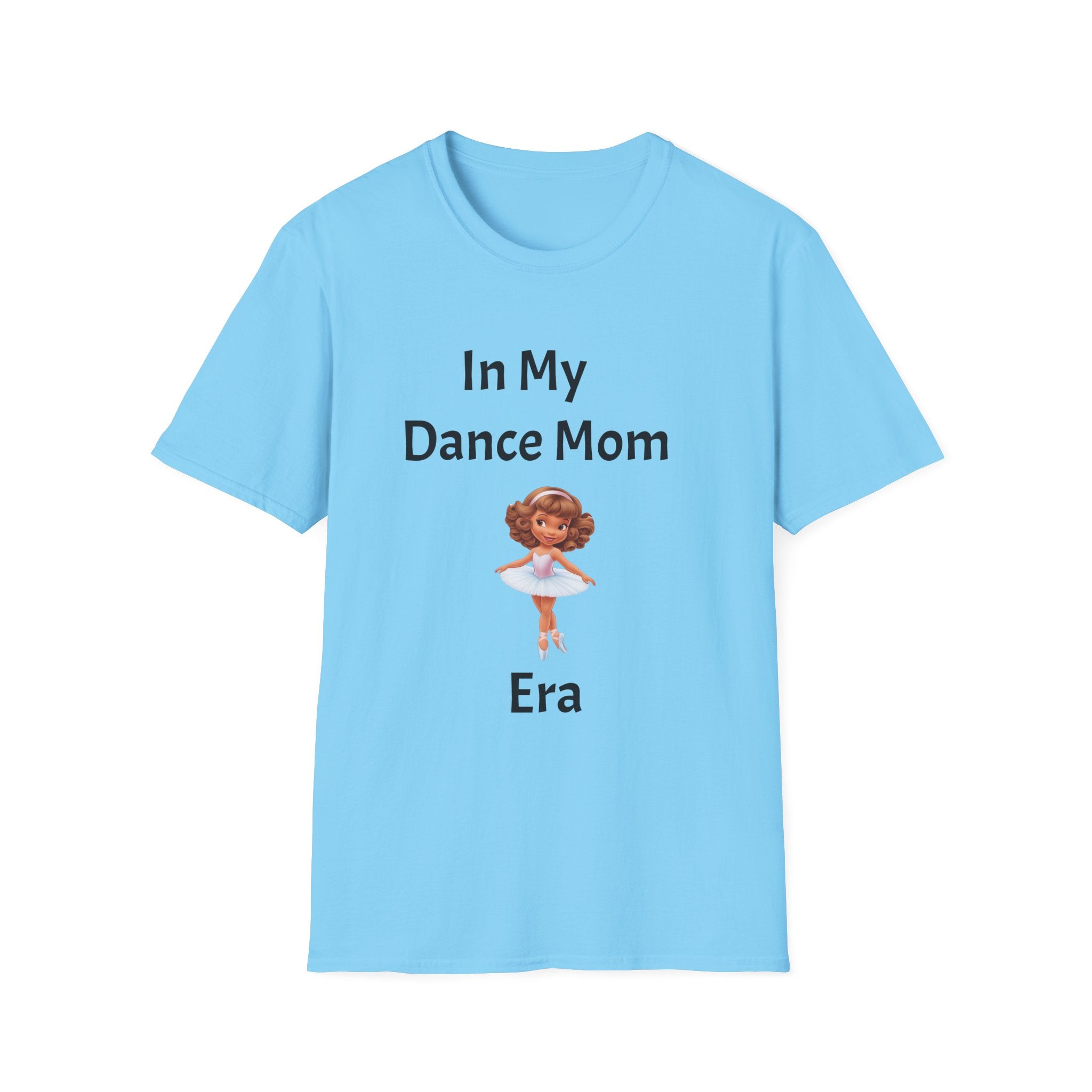 Dance Mom Era T-Shirt