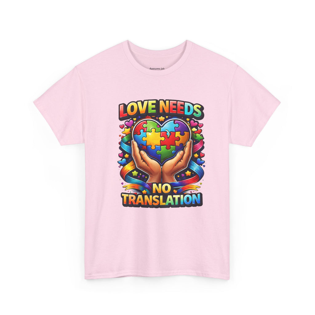 Love Needs No Translation T-Shirt