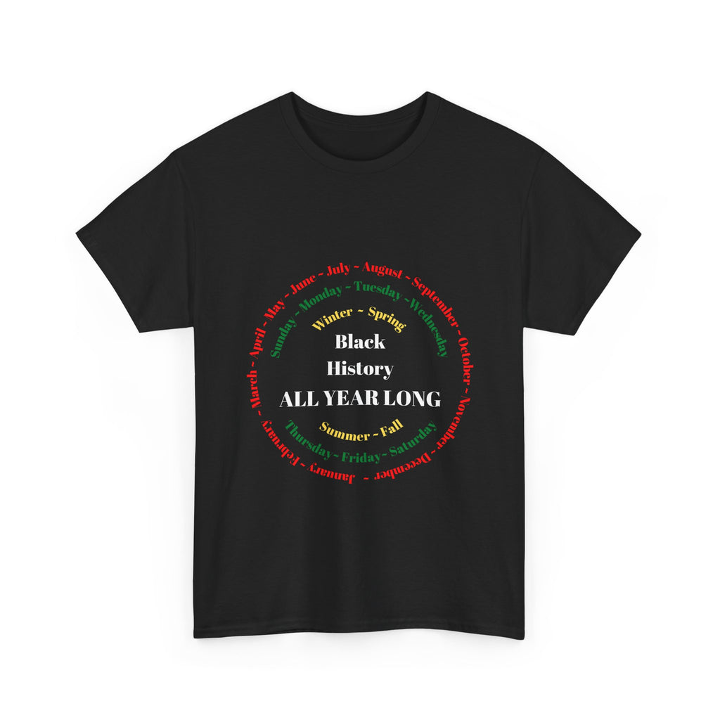 Black History All Year Long Tee