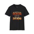 Villian Vs Hero Tee